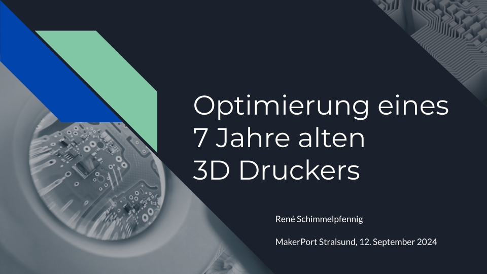 Featured image for Vortrag Anycubic i3 Mega Umbau im MakerPort Stralsund
